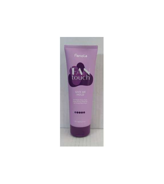 FANOLA GEL FLUIDO Tenuta Extra Forte GIVE ME HOLD FANTOUCH 250 ML